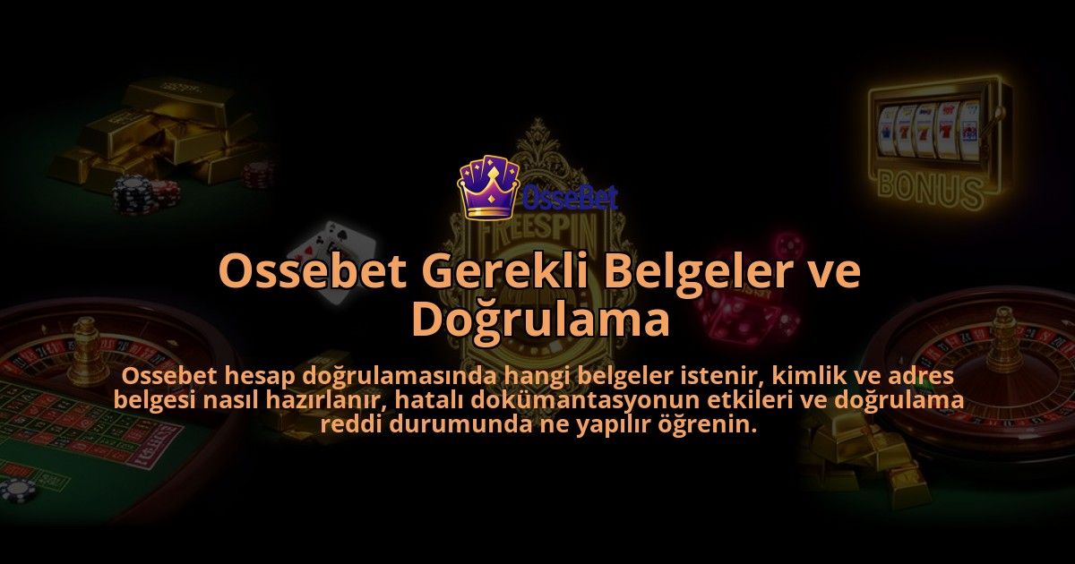 Ossebet-Gerekli-Belgeler-ve-Dogrulama-overlay-1786631958.jpg